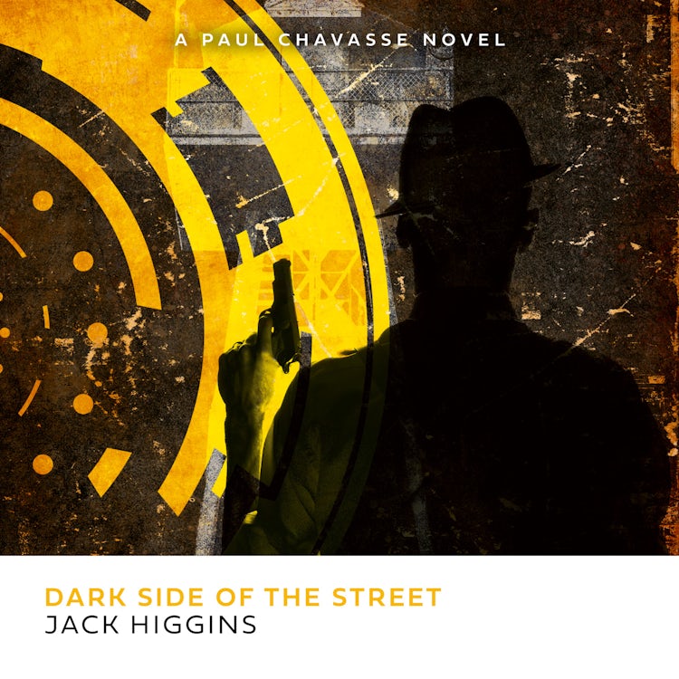 Cover image for Dark Side of the Street: The Classic Bestseller (Paul Chavasse series, Book 5), isbn: 9780008358877