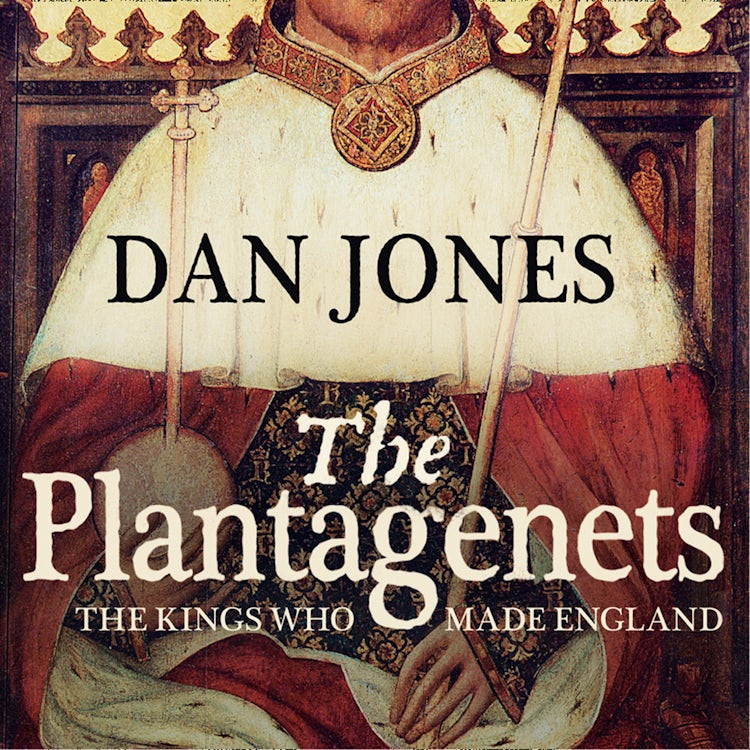 Cover image for The Plantagenets: The Kings Who Made England, isbn: 9780008363055