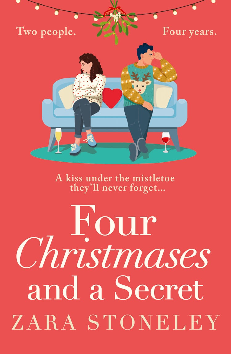 Cover image for Four Christmases and a Secret (The Zara Stoneley Romantic Comedy Collection, Book 5), isbn: 9780008363154
