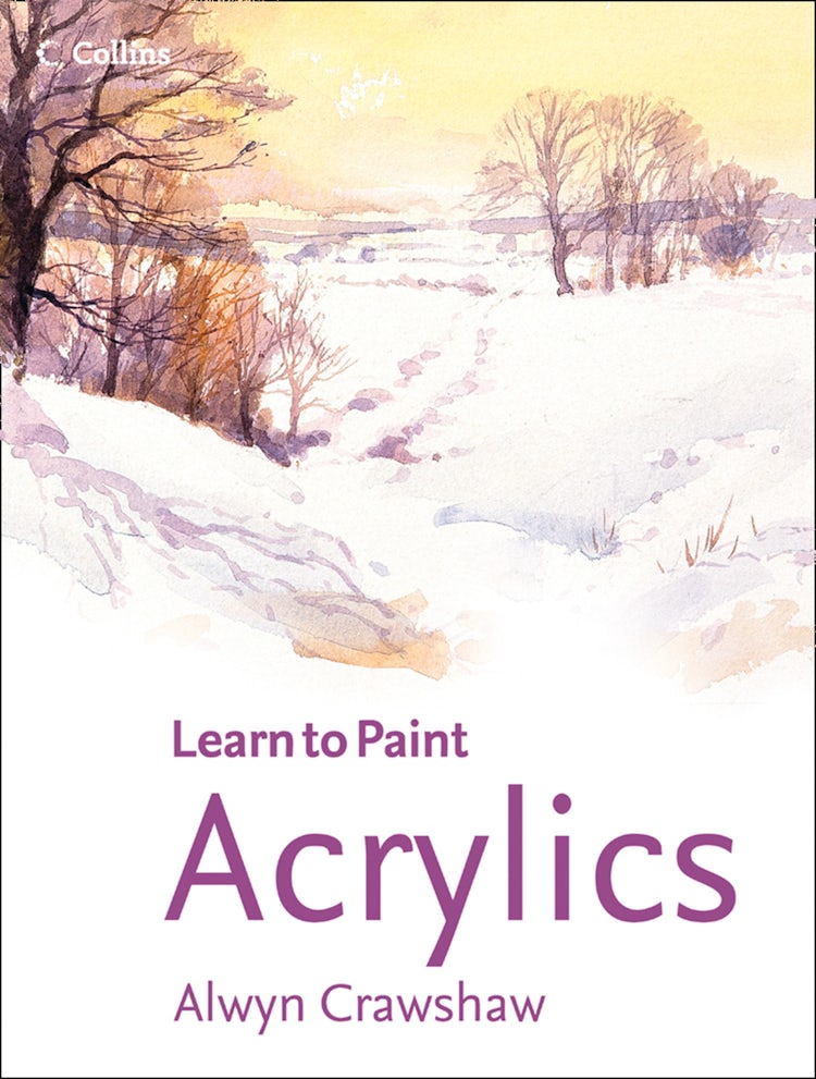 Cover image for Acrylics (Learn to Paint), isbn: 9780008363246