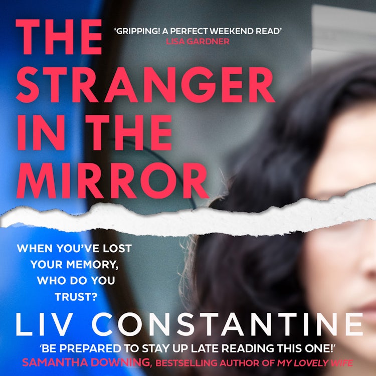 Cover image for The Stranger in the Mirror: A fun, gripping, addictive psychological thriller from the internationally bestselling author, isbn: 9780008363888