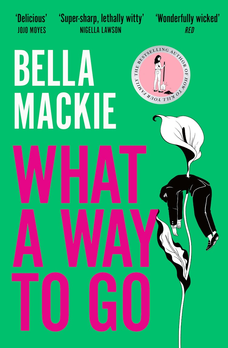 Cover image for What A Way To Go, isbn: 9780008365967