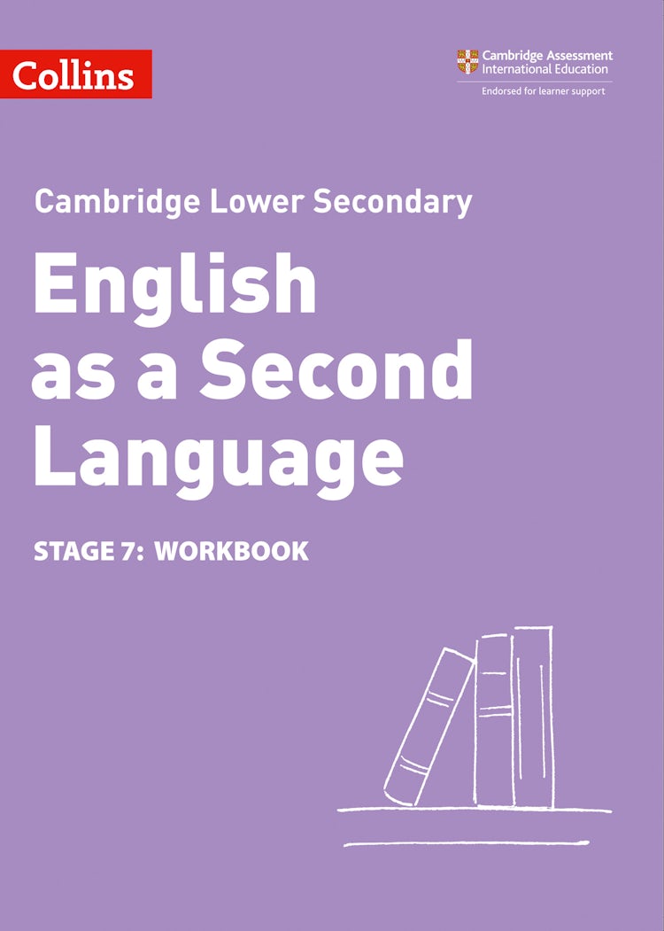 Cover image for Collins Cambridge - Lower Secondary English as a Second Language Workbook: Stage 7 [Second Edition], isbn: 9780008366858