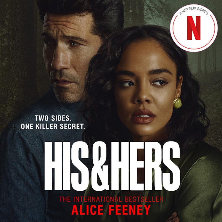 Cover image for His and Hers: The addictive bestselling psychological suspense thriller and a brand-new Number One Netflix global phenomenon from the author of My Husband’s Wife, isbn: 9780008370961