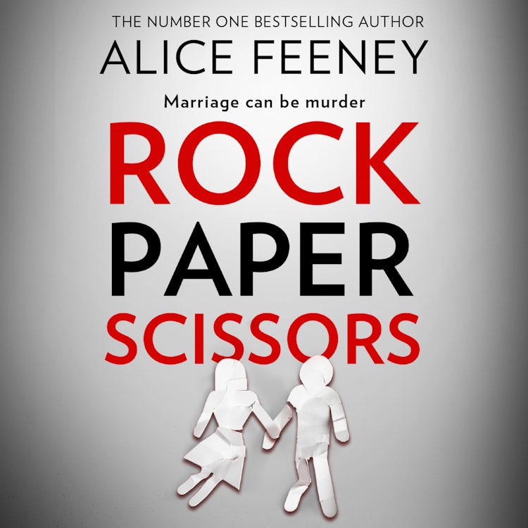Cover image for Rock Paper Scissors: The dark and gripping psychological thriller and instant New York Times bestseller from the author of Sometimes I Lie – perfect Christmas holiday reading for 2025!, isbn: 9780008371012