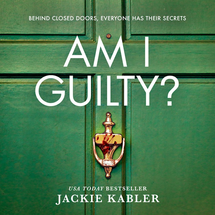 Cover image for Am I Guilty?: The psychological crime thriller debut from the No.1 kindle bestselling author of THE PERFECT COUPLE, isbn: 9780008371272