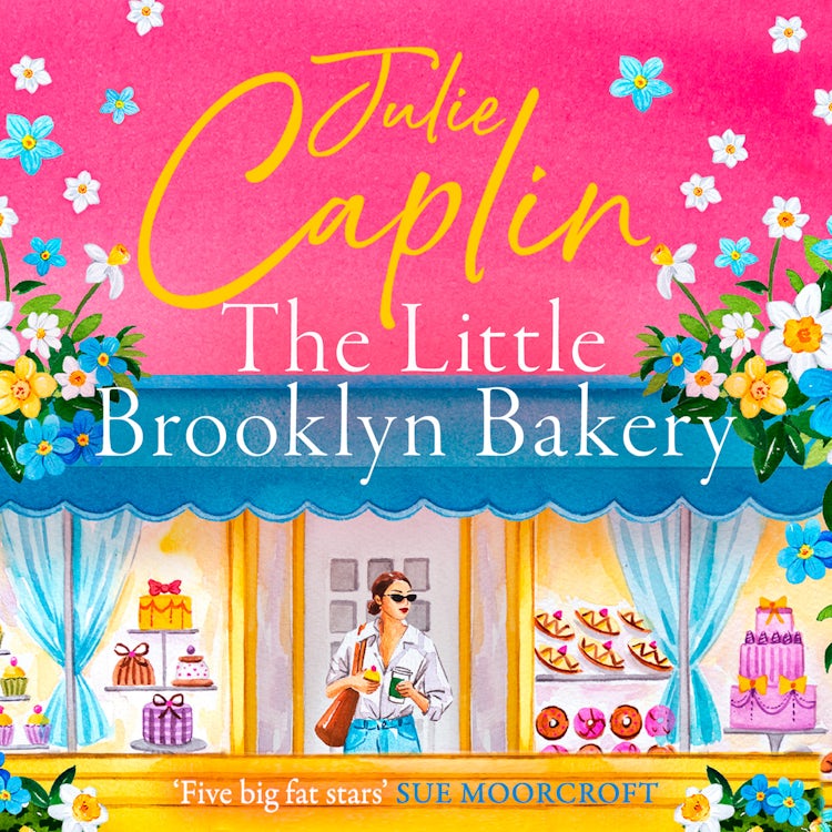 Cover image for The Little Brooklyn Bakery: A heartwarming feel good novel full of cakes and romance! (Romantic Escapes, Book 2), isbn: 9780008371357