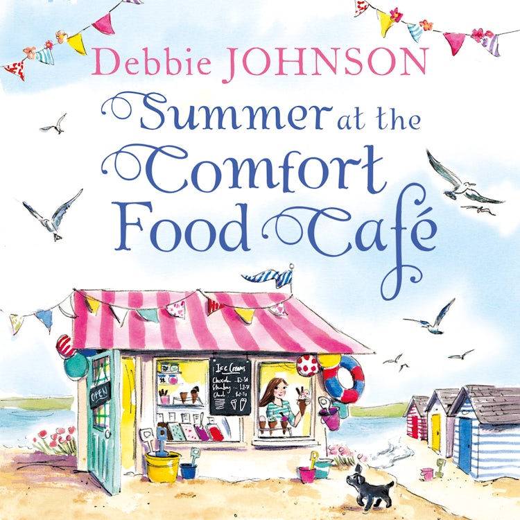 Cover image for Summer at the Comfort Food Café: A gorgeously uplifting and heartwarming romantic comedy to escape with this 2025! (The Comfort Food Café, Book 1), isbn: 9780008371371