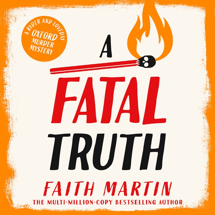 Cover image for A Fatal Truth: The perfect historical mystery novel for cozy crime fans in 2023 (Ryder and Loveday, Book 5), isbn: 9780008371531
