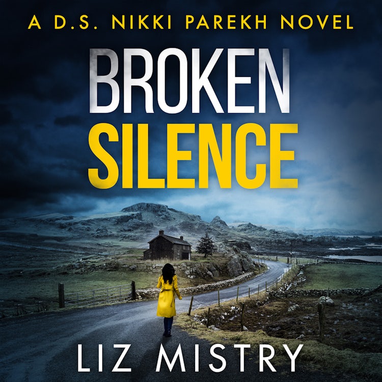 Cover image for Broken Silence: An absolutely gripping police procedural for crime, thriller and mystery fans! (Detective Nikki Parekh, Book 2), isbn: 9780008371562