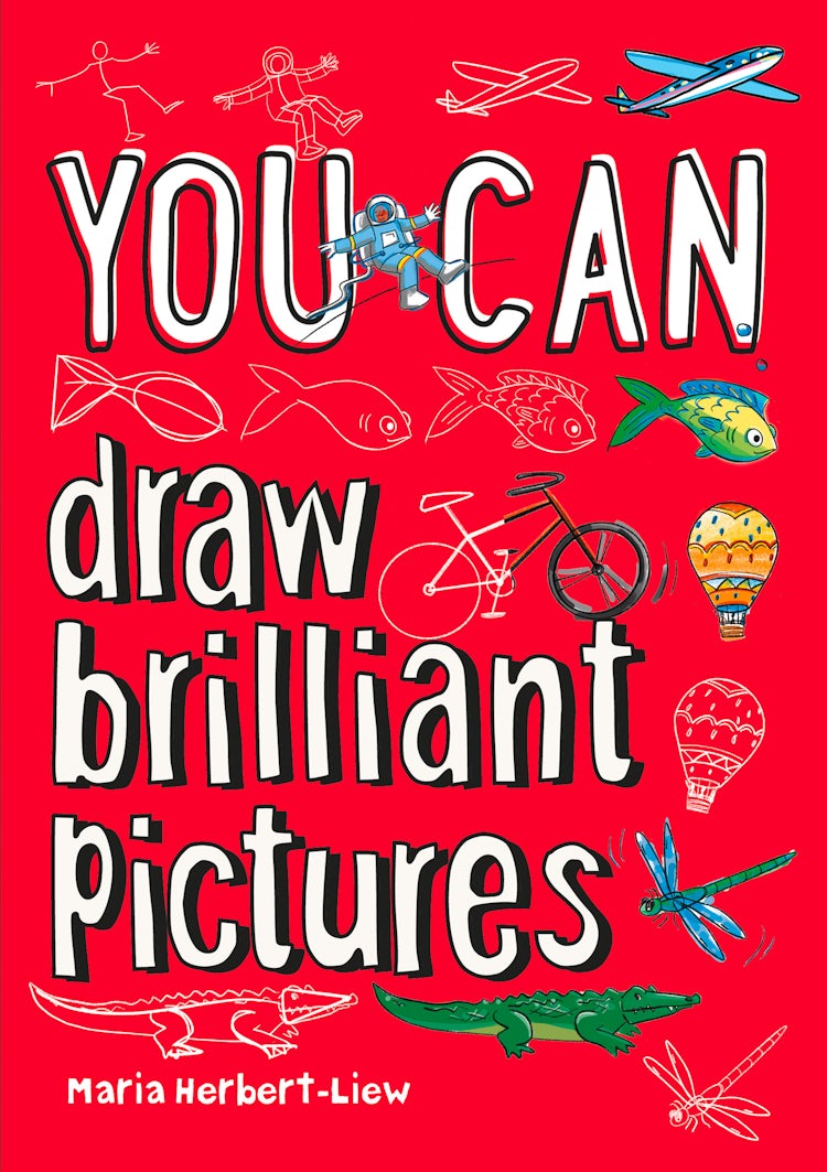 Cover image for You Can... Draw Brilliant Pictures, isbn: 9780008372668