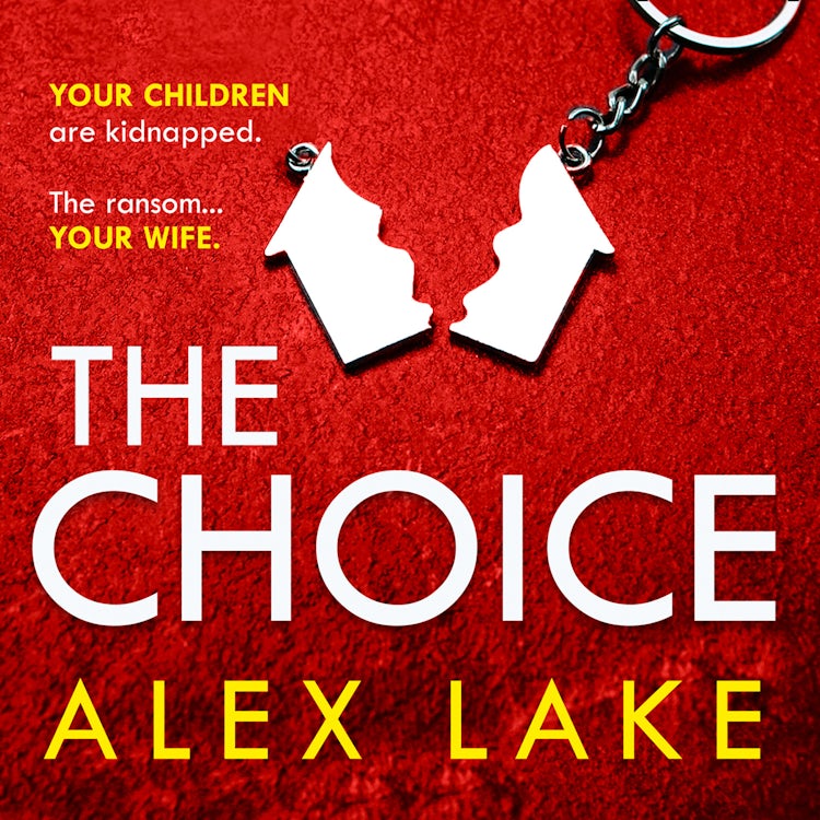 Cover image for The Choice: The unputdownable new psychological crime thriller from the Top Ten Sunday Times bestselling author of Seven Days, isbn: 9780008373573