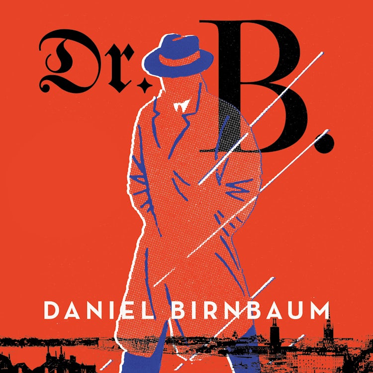 Cover image for Dr. B.: The internationally bestselling World War II spy novel, isbn: 9780008374518
