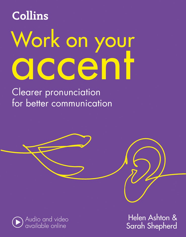 Cover image for Collins Work On Your - Accent: B1-C2 [Second Edition], isbn: 9780008375478