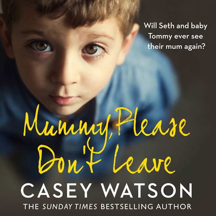 Cover image for Mummy, Please Don’t Leave, isbn: 9780008375652
