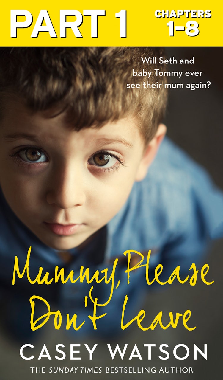 Cover image for Mummy, Please Don’t Leave: Part 1 of 3, isbn: 9780008375669