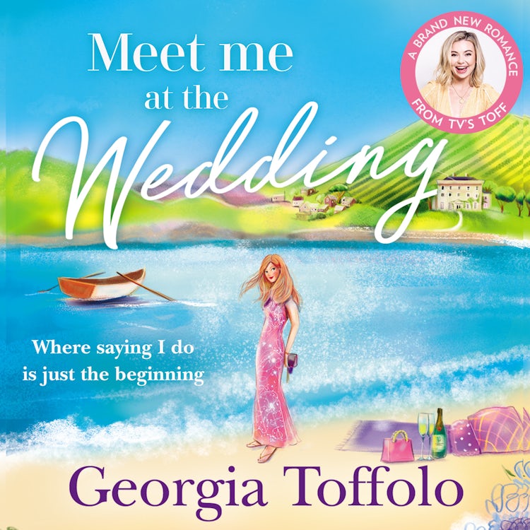 Cover image for Meet me at the Wedding: From the bestselling author comes the heartwarming new summer romance of 2025 (Meet me in, Book 4), isbn: 9780008375966