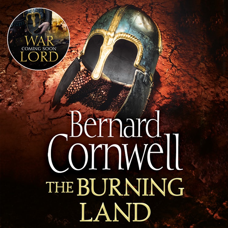 Cover image for The Burning Land (The Last Kingdom Series, Book 5), isbn: 9780008377328