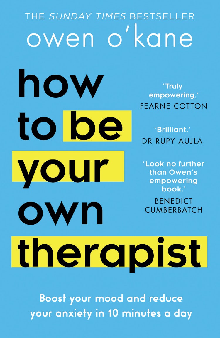 Cover image for How to Be Your Own Therapist: Boost your mood and reduce your anxiety in 10 minutes a day, isbn: 9780008378288