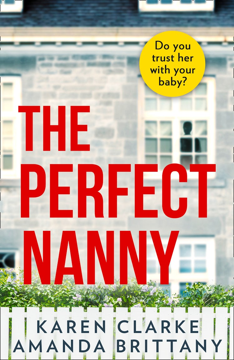 Cover image for The Perfect Nanny, isbn: 9780008378516