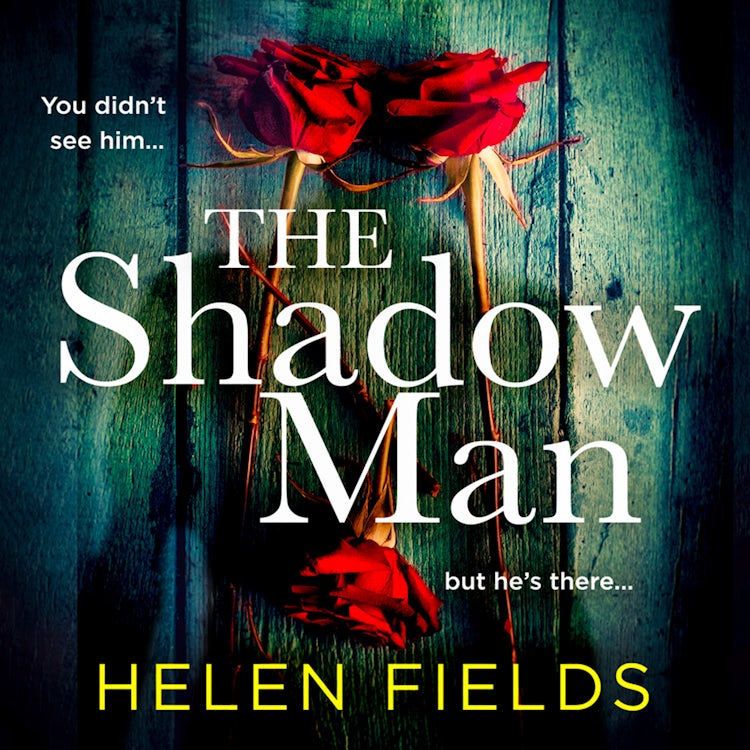 Cover image for The Shadow Man: A gripping crime thriller from the bestselling author of the Perfect series, isbn: 9780008379322