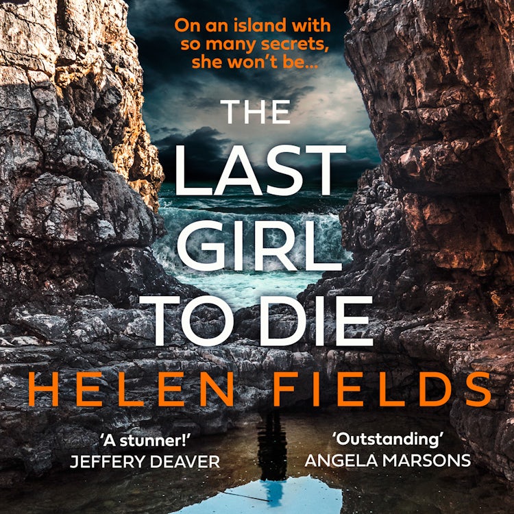 Cover image for The Last Girl to Die: The absolutely jaw-dropping new Scottish crime thriller with an unmissable, shocking twist, isbn: 9780008379384
