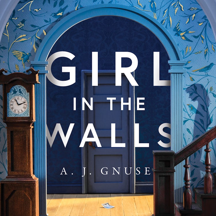 Cover image for Girl in the Walls: A thrilling fiction debut, the Gothic novel of 2021, isbn: 9780008381059
