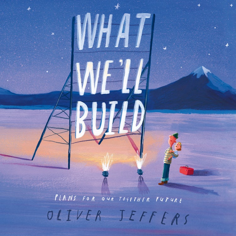 Cover image for What We’ll Build: Plans for Our Together Future, isbn: 9780008382223