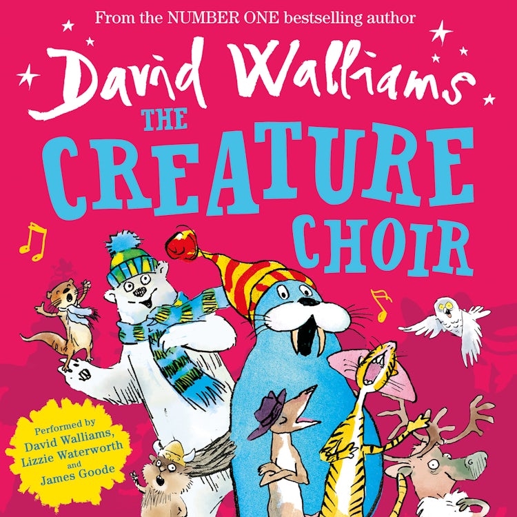Cover image for The Creature Choir: A book by David Walliams, isbn: 9780008385712