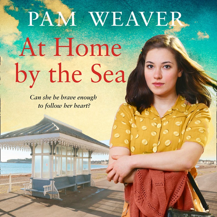 Cover image for At Home by the Sea: From the Sunday Times bestselling author comes a heart-warming historical family saga, perfect for fans of Annie Groves and Donna Douglas, isbn: 9780008386863