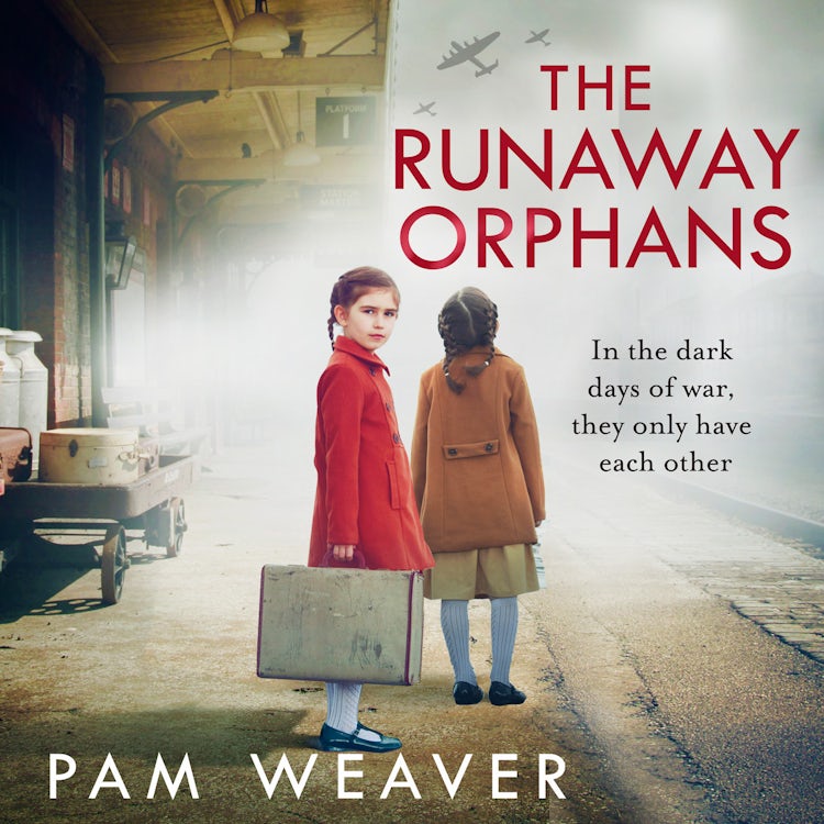 Cover image for The Runaway Orphans: A completely heartbreaking and gripping WW2 historical fiction page-turner, isbn: 9780008386870