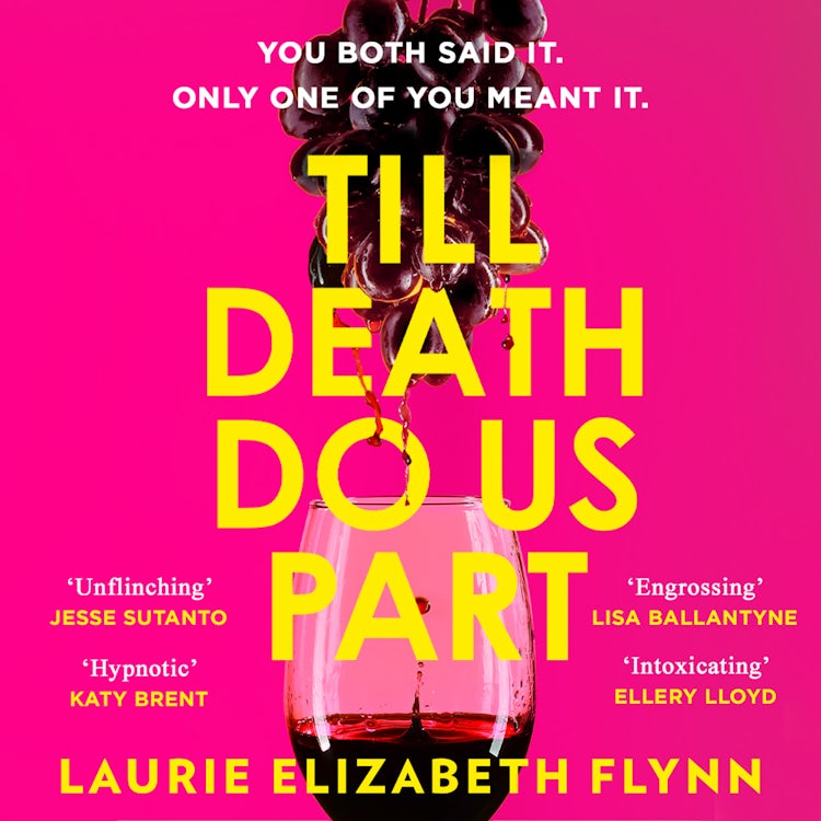 Cover image for Till Death Do Us Part: The new gripping, sexy psychological suspense domestic thriller novel for 2025 – an instant USA Today and Canadian bestseller, isbn: 9780008388935