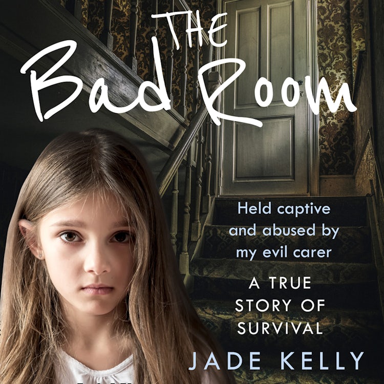 Cover image for The Bad Room: Held Captive and Abused by My Evil Carer. A True Story of Survival., isbn: 9780008388973