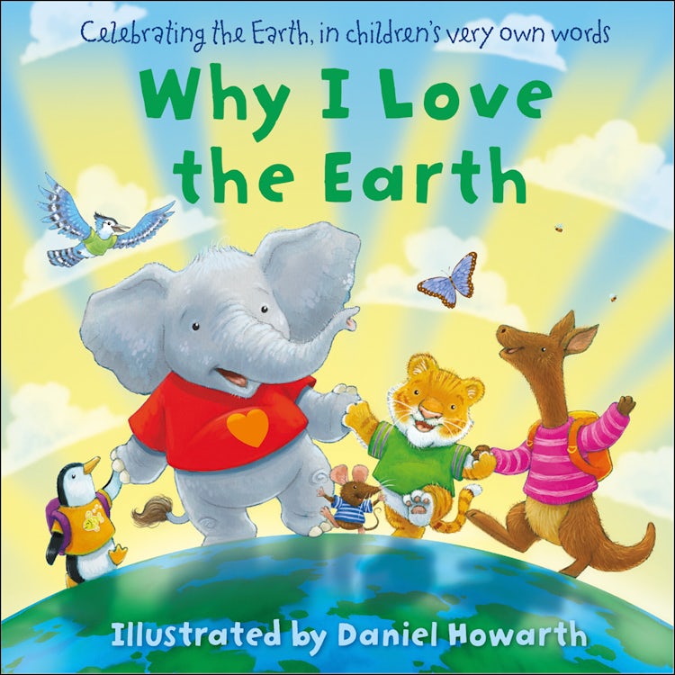 Cover image for Why I Love The Earth, isbn: 9780008389109
