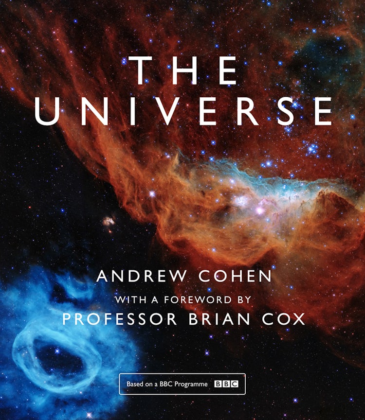 Cover image for The Universe: The book of the BBC TV series presented by Professor Brian Cox, isbn: 9780008389338