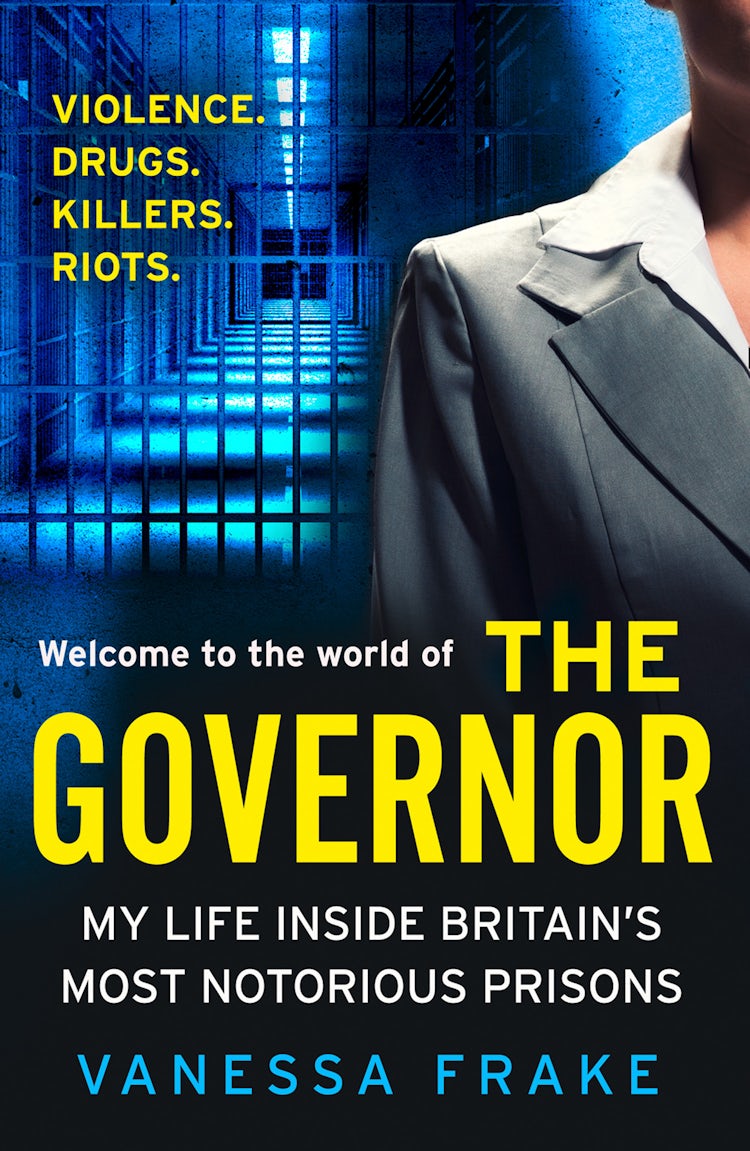 Cover image for The Governor: My Life Inside Britain’s Most Notorious Prisons, isbn: 9780008390068