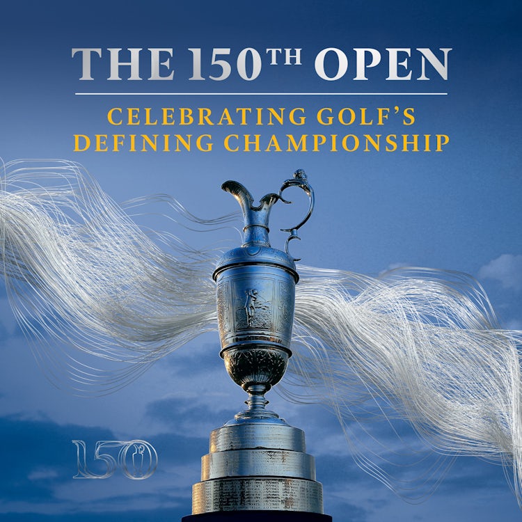 Cover image for The 150th Open: Celebrating Golf’s Defining Championship, isbn: 9780008390112