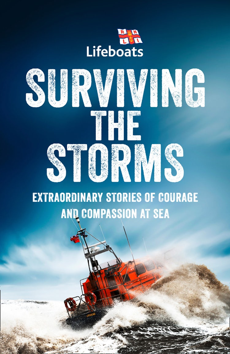 Cover image for Surviving the Storms: Extraordinary Stories of Courage and Compassion at Sea, isbn: 9780008390136