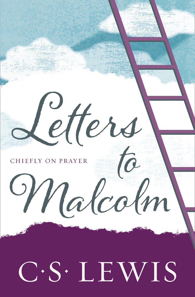 Cover image for Letters to Malcolm: Chiefly on Prayer, isbn: 9780008393489