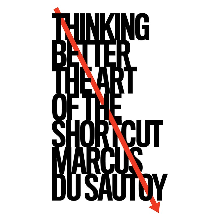 Cover image for Thinking Better: The Art of the Shortcut, isbn: 9780008393946