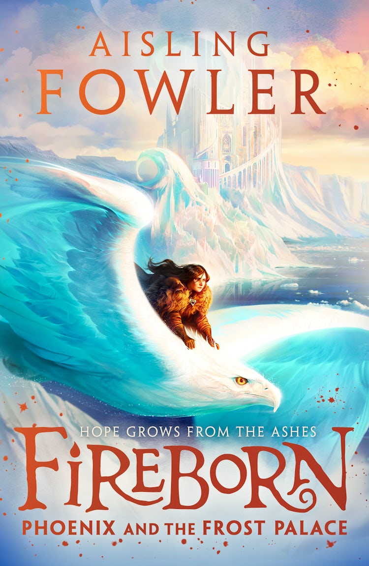 Cover image for Fireborn: Phoenix and the Frost Palace, isbn: 9780008394226