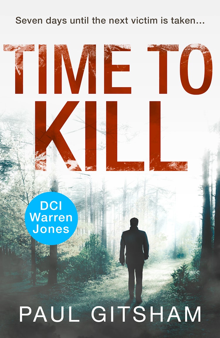 Cover image for Time to Kill (DCI Warren Jones, Book 8), isbn: 9780008395315