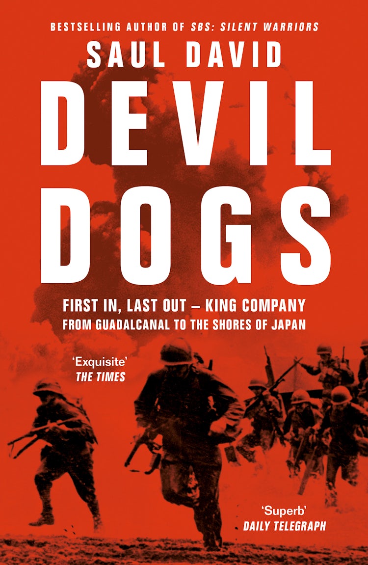 Cover image for Devil Dogs: First In, Last Out - King Company from Guadalcanal to the Shores of Japan, isbn: 9780008395797