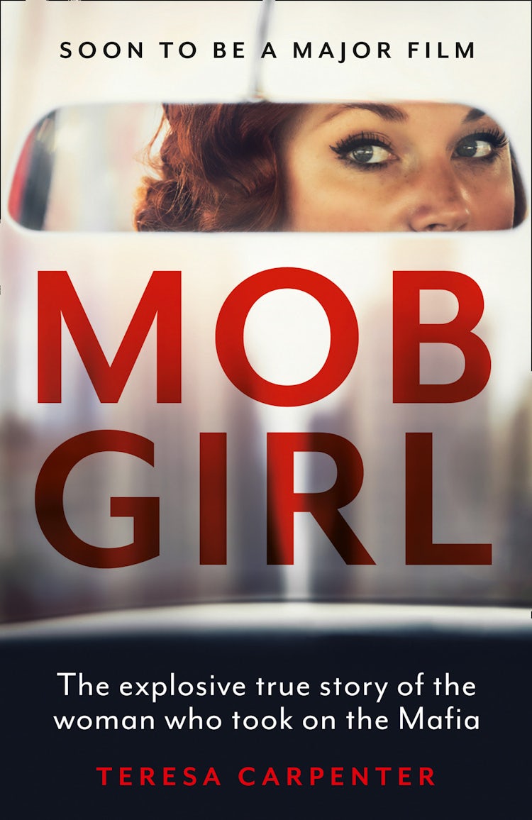 Cover image for Mob Girl: The Explosive True Story of the Woman Who Took on the Mafia, isbn: 9780008398699