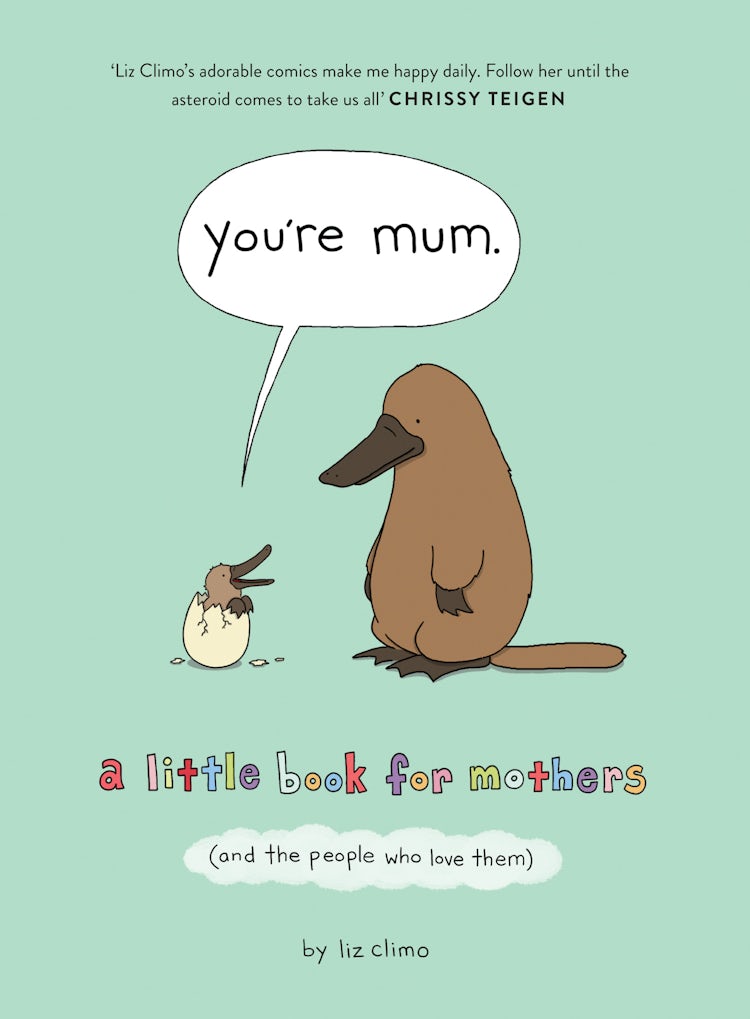 Cover image for You're Mum: A Little Book For Mothers (And The People Who Love Them), isbn: 9780008402044