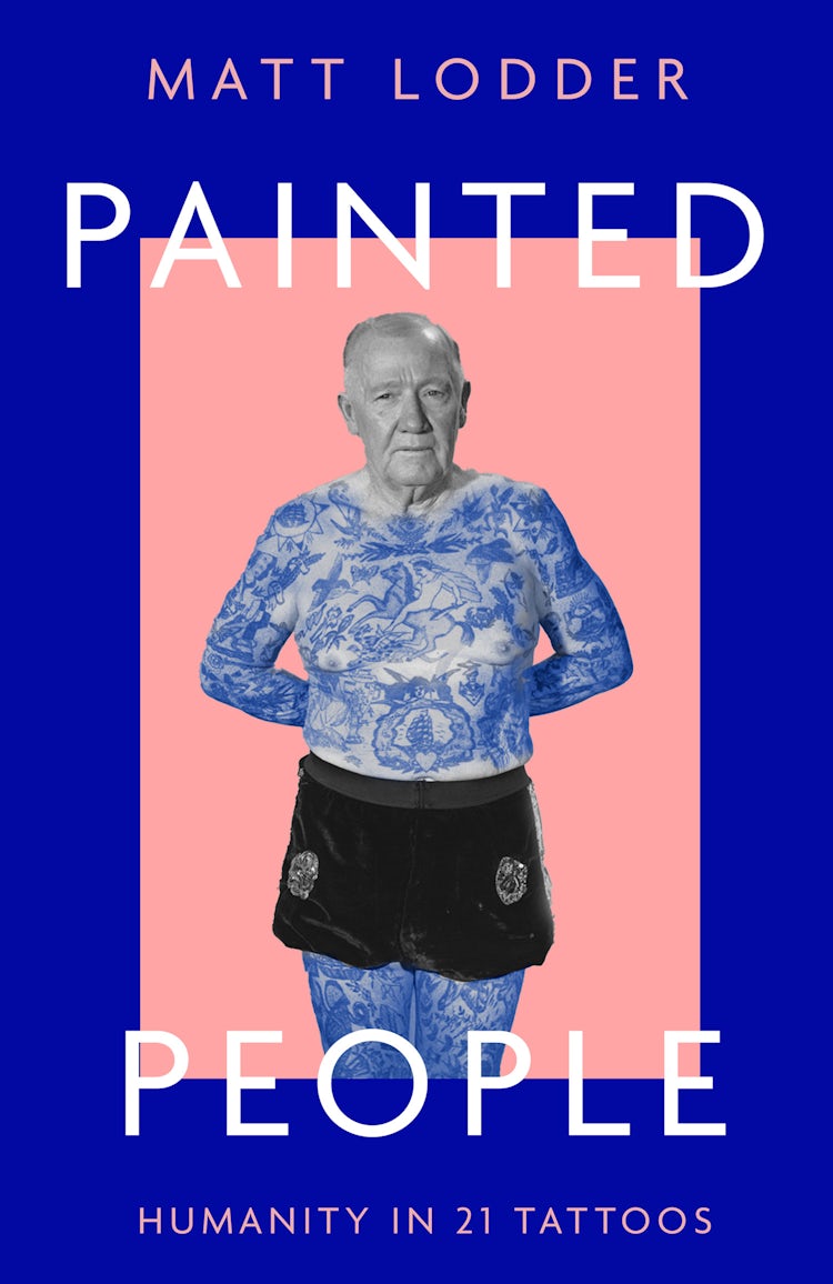 Cover image for Painted People: Humanity in 21 Tattoos, isbn: 9780008402075