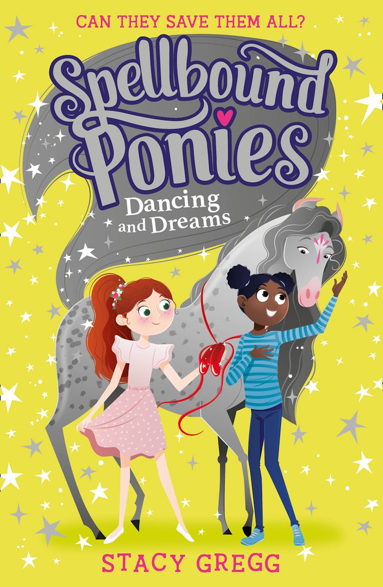 Cover image for Dancing and Dreams (Spellbound Ponies, Book 6), isbn: 9780008403034