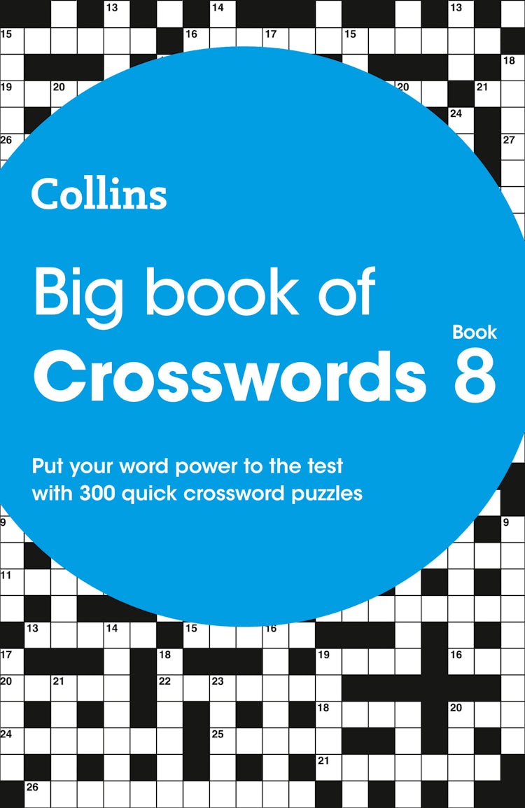 Cover image for Big Book Of Crosswords 8: 300 Quick Crossword Puzzles, isbn: 9780008403935