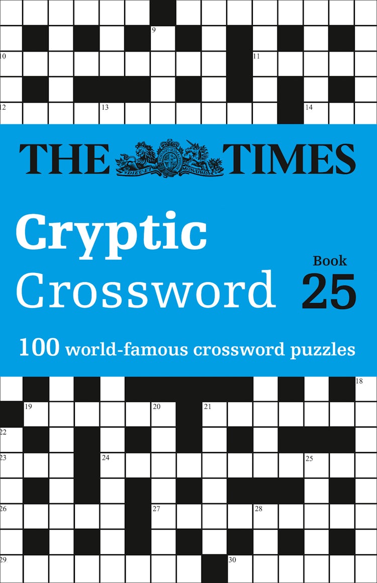 Cover image for The Times Cryptic Crossword Book 25: 100 World-Famous Crossword Puzzles, isbn: 9780008404321