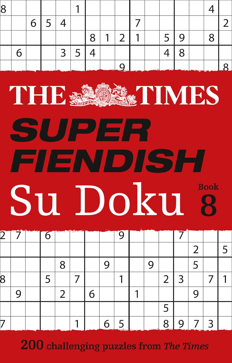 Cover image for The Times Super Fiendish Su Doku Book 8: 200 Challenging Puzzles, isbn: 9780008404345